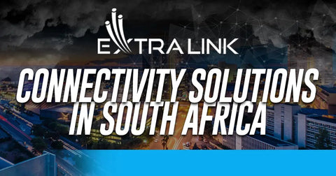 Extralink: Connectivity Solutions in South Africa