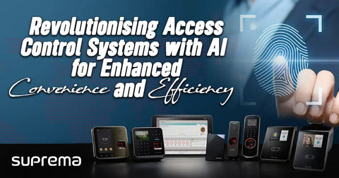 Revolutionising Access Control Systems with AI for Enhanced Convenience and Efficiency